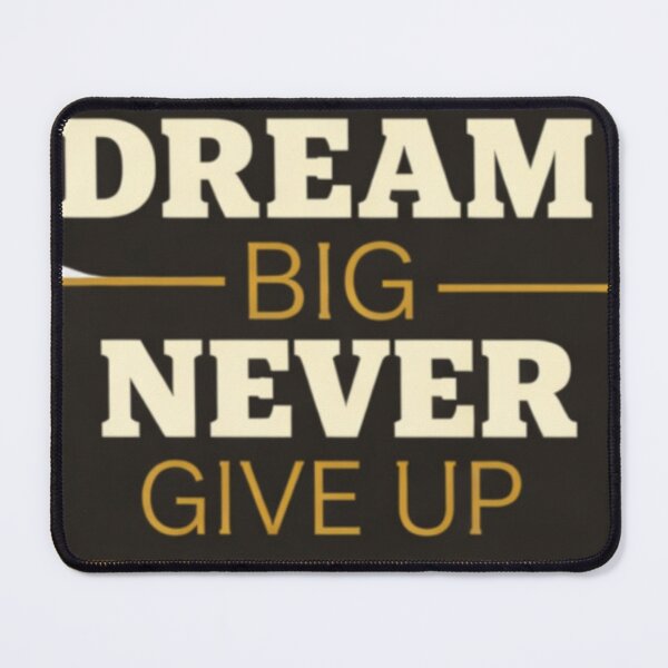 Item preview, WORK HARD | DREAM BIG | NEVER GIVE UP  designed and sold by NovaInfinityStudio.