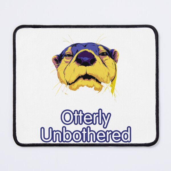 Item preview, Otterly Unbothered Funny Otter Illustration designed and sold by InkmotiveStudio.