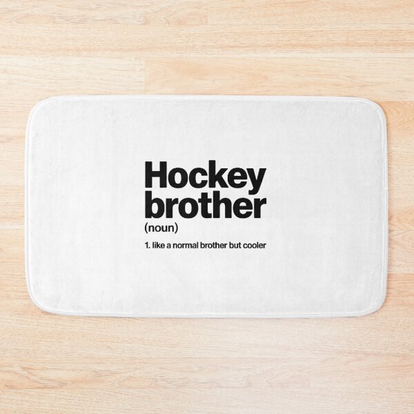Item preview, Hockey Brother Definition designed and sold by jkrphoto.