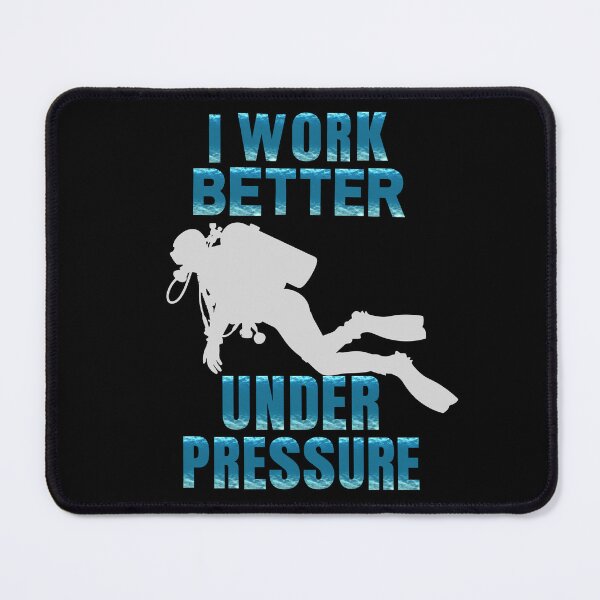 Item preview, I work better under pressure designed and sold by gomood.