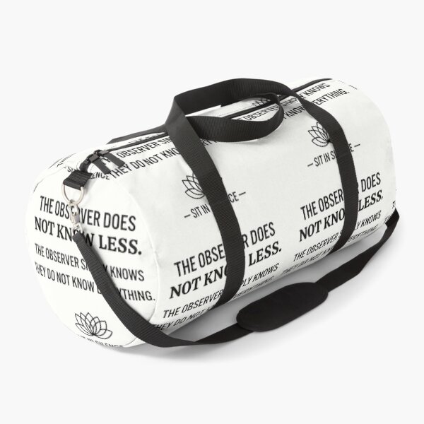 Item preview, The Observer Knows Quote. designed and sold by SitInSilence24.