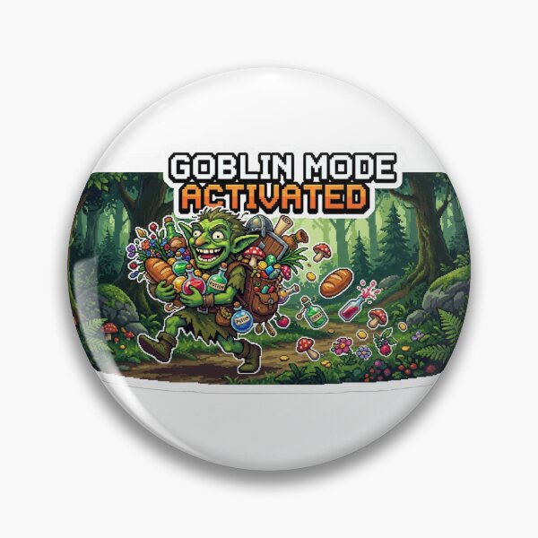 Item preview, Goblin Mode Activated designed and sold by CottagePixelCo.