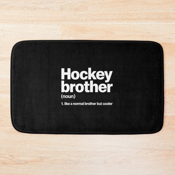 Item preview, Hockey Brother Definition designed and sold by jkrphoto.