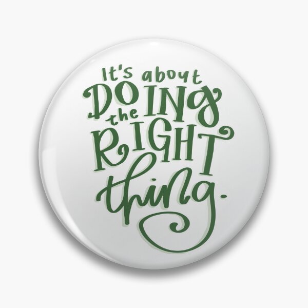 Item preview, It’s about doing the right thing - Calligraphy lettering motivational quote designed and sold by elisepy.