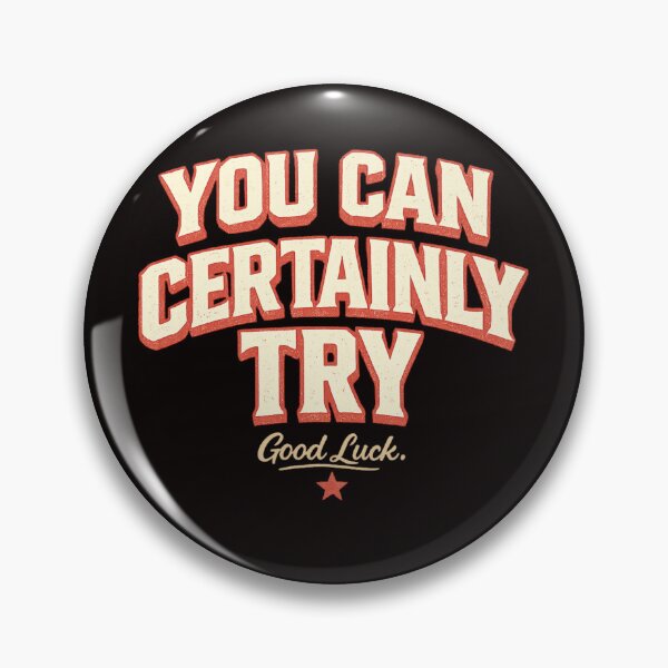 Item preview, You Can Certainly Try – Vintage Attitude designed and sold by FrameFlow.