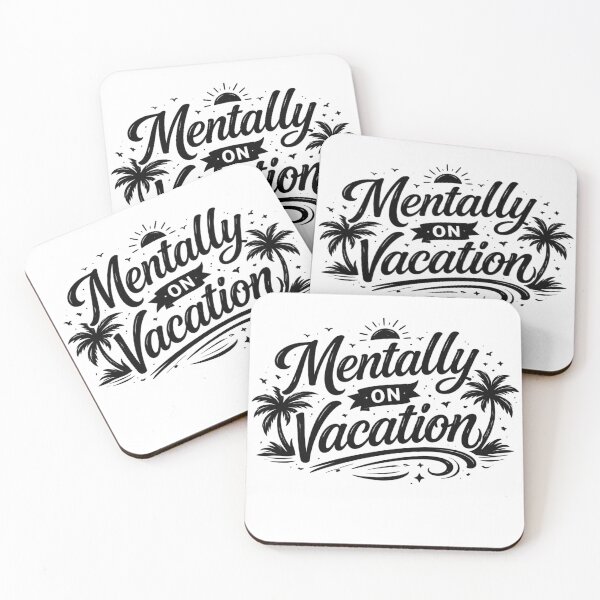 Item preview, Mentally on Vacation – Funny Relaxed Mood Typography Design designed and sold by Aniahck.