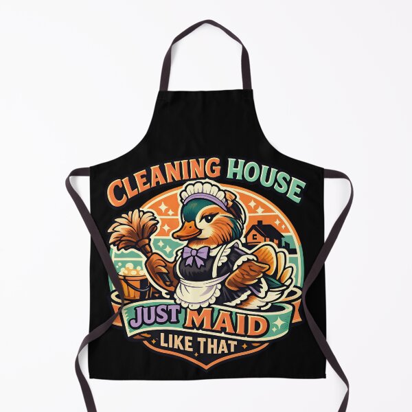 Item preview, Just Maid Like That Funny Cleaning Duck Design designed and sold by TeeTimeTreasure.