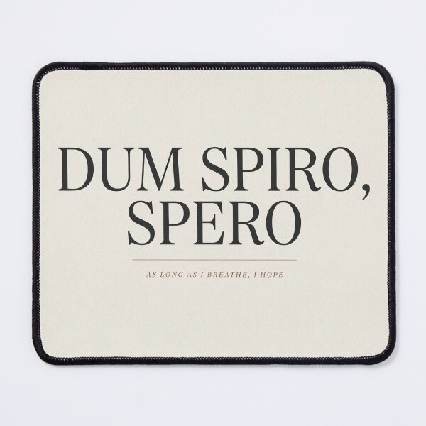 Item preview, Dum spiro sepro designed and sold by PrintYourStyle.