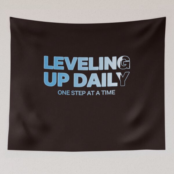 Item preview, LEVELING UP DAILY ONE STEP AT A TIME designed and sold by aminomen.