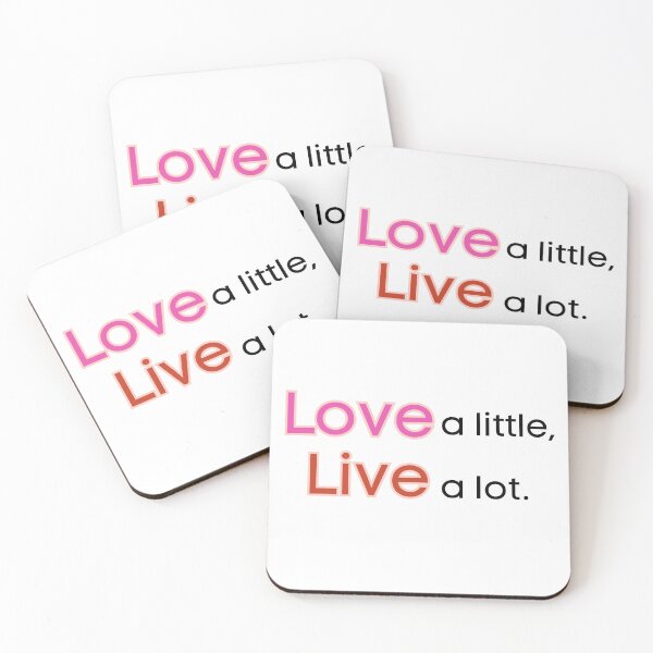 Item preview, Love a Little, Live a Lot Typography Quote designed and sold by Lazycocoon.