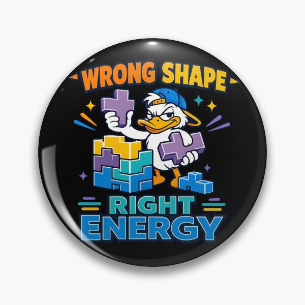Item preview, Wrong Shape Right Energy Funny Duck Design designed and sold by TeeTimeTreasure.
