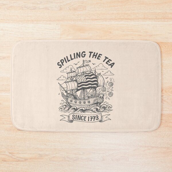 Item preview, Fun 4th Of July Spilling The Tea Since 1773 American Flag designed and sold by Colorfulman.