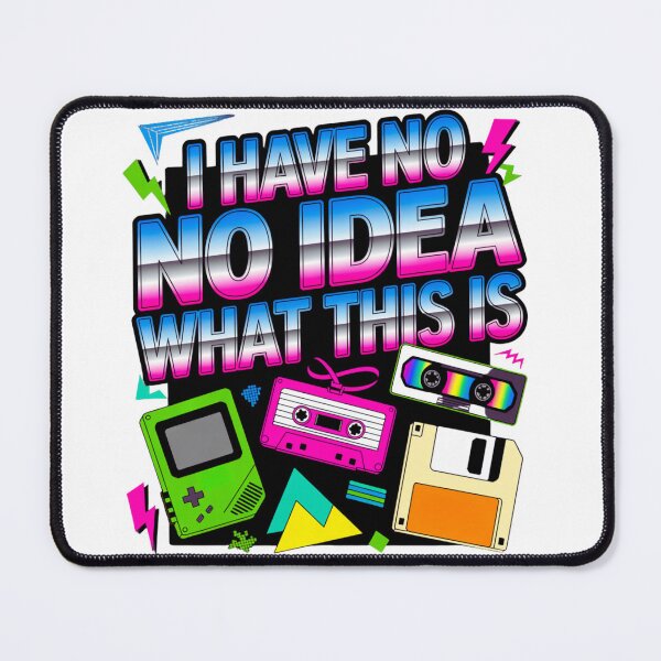 Item preview, I Have No Idea What This Is Retro 80s 90s Tech Design designed and sold by MerchlyMike.