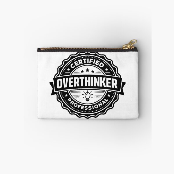 Item preview, Certified Professional Overthinker – Funny Anxiety Shirt designed and sold by DesignTeamHub.