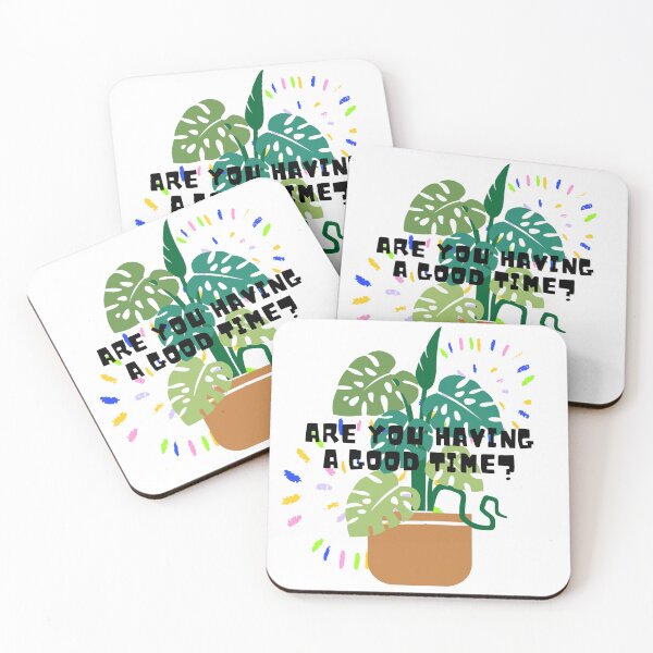 Item preview, Are you having a good time? designed and sold by PlantSholic.