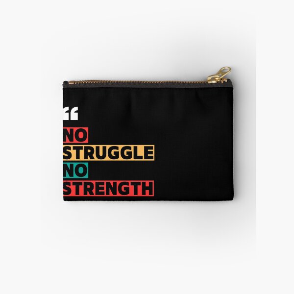 Item preview, No Struggle No Strength designed and sold by WarriorsArmour.