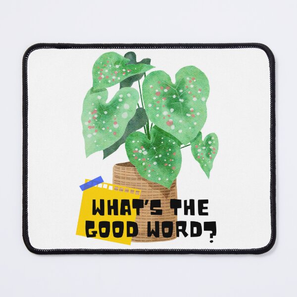 Item preview, What's the good word? designed and sold by PlantSholic.