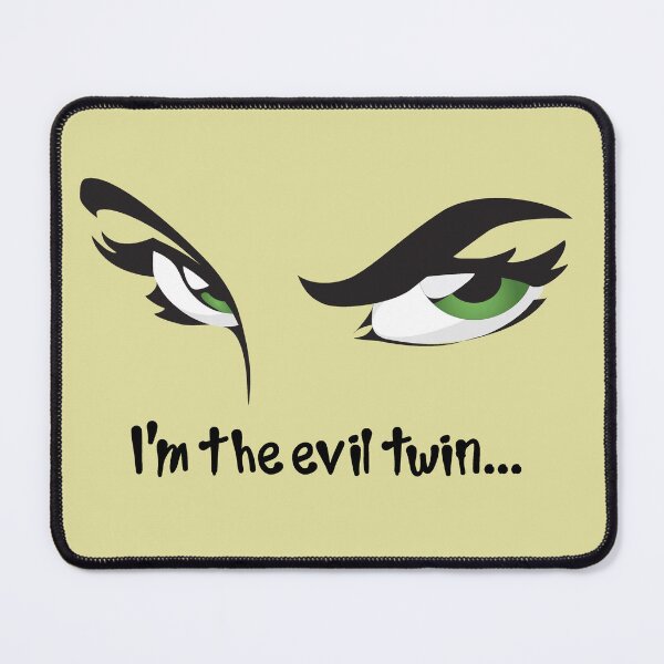 Item preview, Evil Twin Funny Twins Quote designed and sold by CreativeTwins.
