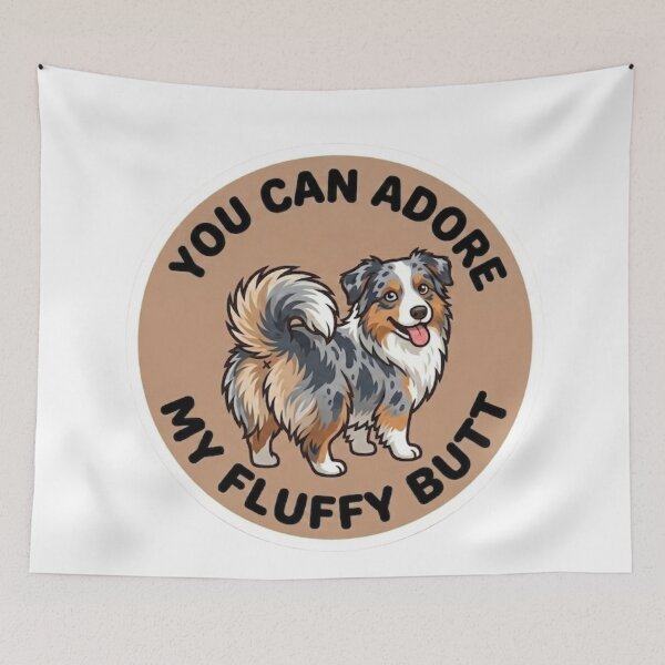 Item preview, You Can Adore My Fluffy Butt – Cute Blue Merle Aussie Doodle designed and sold by DailyStruggleCo.
