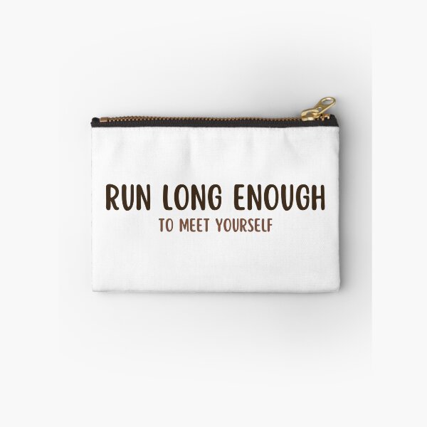 Item preview, Run long enough to meet yourself (Running) designed and sold by RunningWhiskers.
