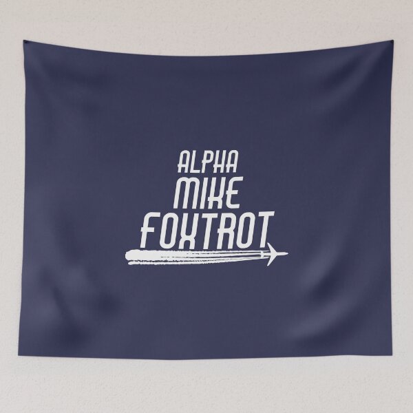 Item preview, Alpha Mike Foxtrot Funny Naval Aviator Pilot Quote designed and sold by CreativeTwins.