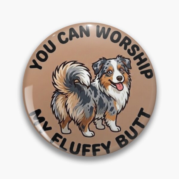 Item preview, You Can Worship My Fluffy Butt – Cute Blue Merle Aussie Doodle designed and sold by DailyStruggleCo.