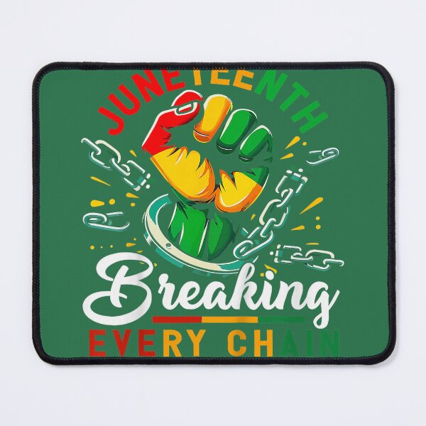 Item preview, Breaking Every Chain Since 1865 Black Women Men Juneteenth designed and sold by whimsymadhu.