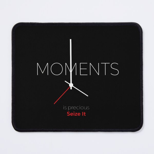 Item preview, Moments is Precious Seize It designed and sold by Aise06.