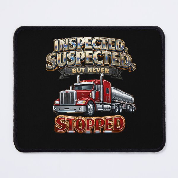 Item preview, Inspected Suspected But Never Stopped Trucker Design designed and sold by zelvoc-wear.
