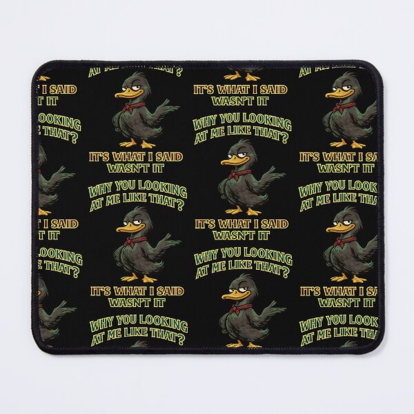 Item preview, Why You Looking At Me Like That Funny Duck Design designed and sold by TeeTimeTreasure.