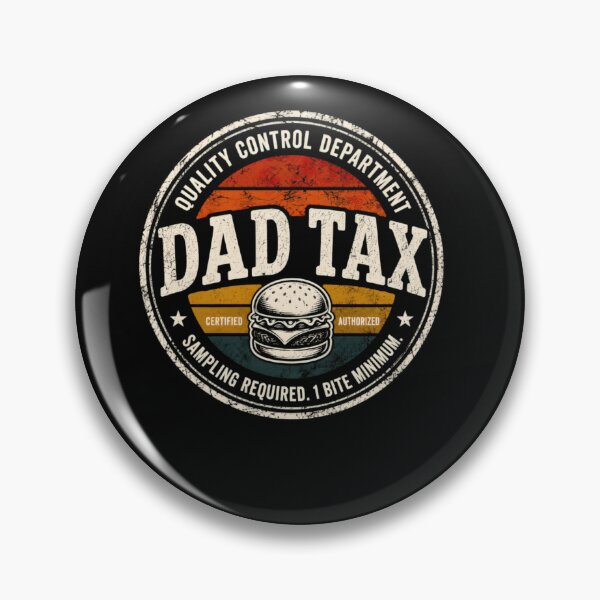 Item preview, Dad Tax Quality Control Department Funny Snack Inspector Design designed and sold by Surt-Tust.