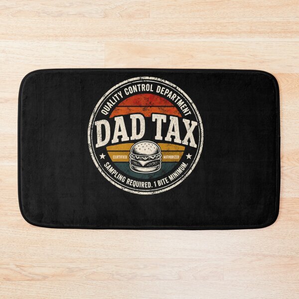 Item preview, Dad Tax Quality Control Department Funny Snack Inspector Design designed and sold by Surt-Tust.