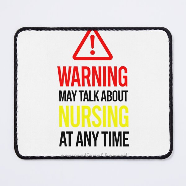 Item preview, Warning May Talk About Nursing At Any Time Funny Nurse Gift White Tshirt 2026 designed and sold by Petringo.