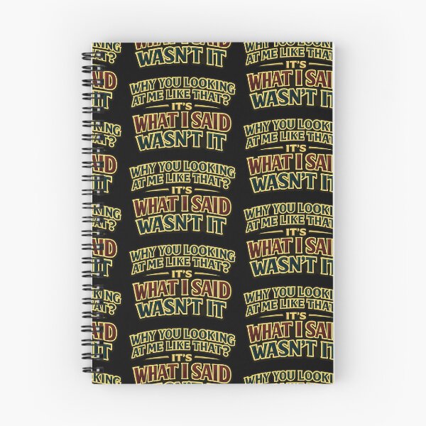 Item preview, Why You Looking At Me Like That Funny Sarcastic Quote designed and sold by TeeTimeTreasure.
