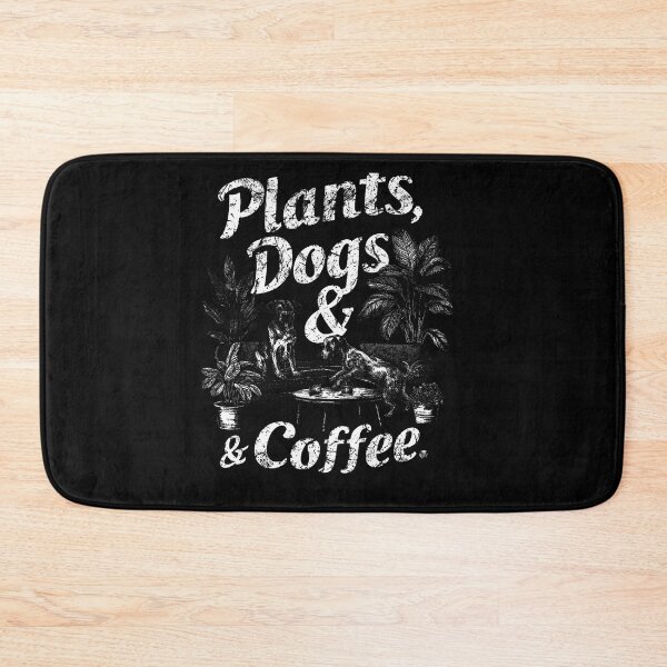 Item preview, Plants Dogs And Coffee designed and sold by SiarheiYur.