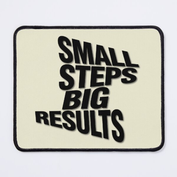 Item preview, Small Steps Big Results designed and sold by Aise06.