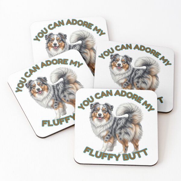 Item preview, You Can Adore My Fluffy Butt – Blue Merle Australian Shepherd Meme designed and sold by DailyStruggleCo.