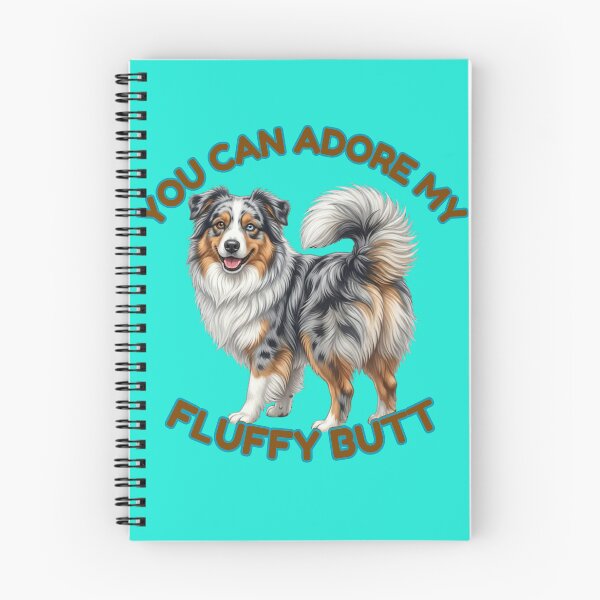 Item preview, You Can Adore My Fluffy Butt – Blue Merle Australian Shepherd Meme designed and sold by DailyStruggleCo.