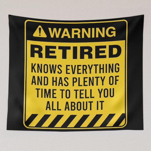 Item preview, Retired: Knows Everything & Has Plenty Of Time designed and sold by GorArt1.
