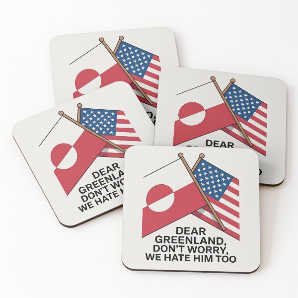 Item preview, Dear Greenland, Don't Worry, We Hate Him Too – Greenland & American Flags Protest  designed and sold by just-quotes.