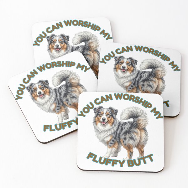 Item preview, You Can Worship My Fluffy Butt – Blue Merle Australian Shepherd Meme designed and sold by DailyStruggleCo.