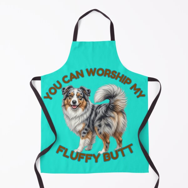 Item preview, You Can Worship My Fluffy Butt – Blue Merle Australian Shepherd Meme designed and sold by DailyStruggleCo.