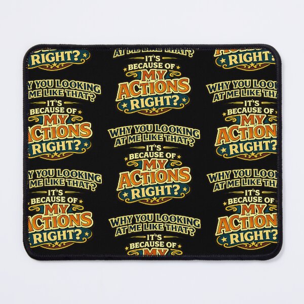 Item preview, Why You Looking At Me Like That Funny Actions Quote designed and sold by TeeTimeTreasure.