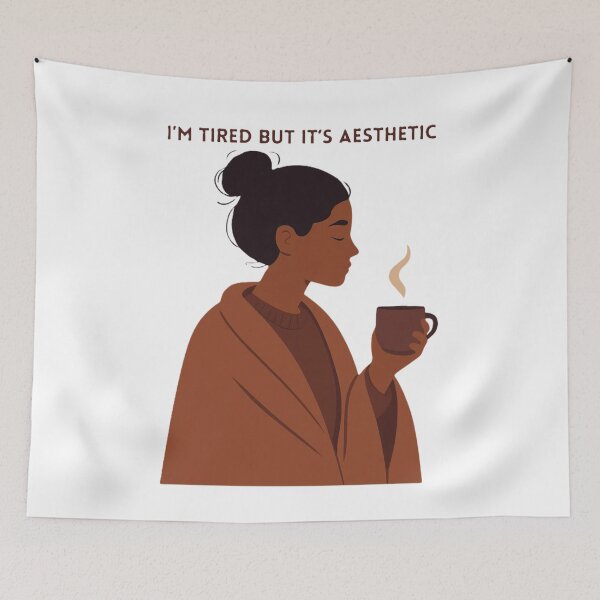 Item preview, I'm tired but it's aesthetic designed and sold by creativityisfun.