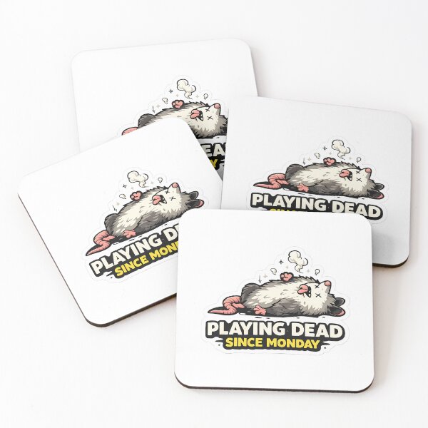 Item preview, Playing Dead Since Monday Funny Opossum Meme designed and sold by DryHumorPrints.