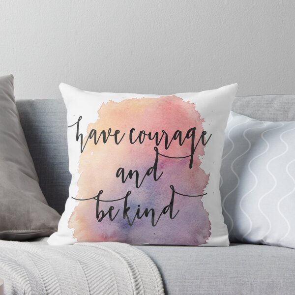Item preview, Have Courage and be kind designed and sold by sferyn.
