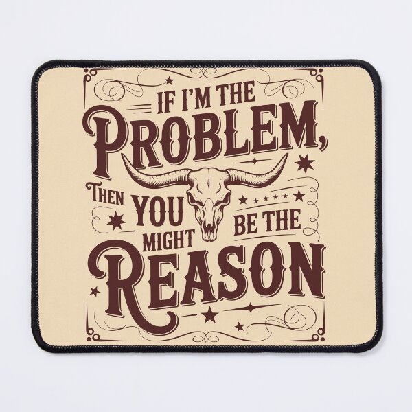 Item preview, Funny Retro If I'm The Problem Then You Might Be The Reason designed and sold by legendaryskins.