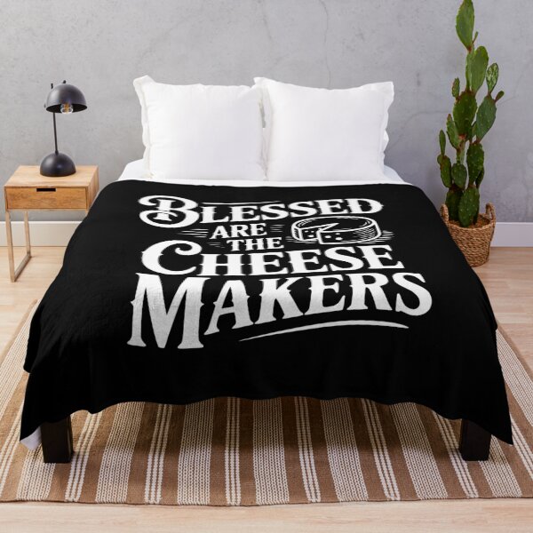 Item preview, Blessed Are The Cheesemakers designed and sold by Frank Ring.