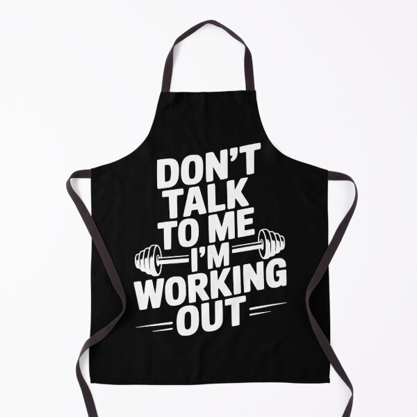 Item preview, Don't Talk To Me I'm Working Out designed and sold by Frank Ring.
