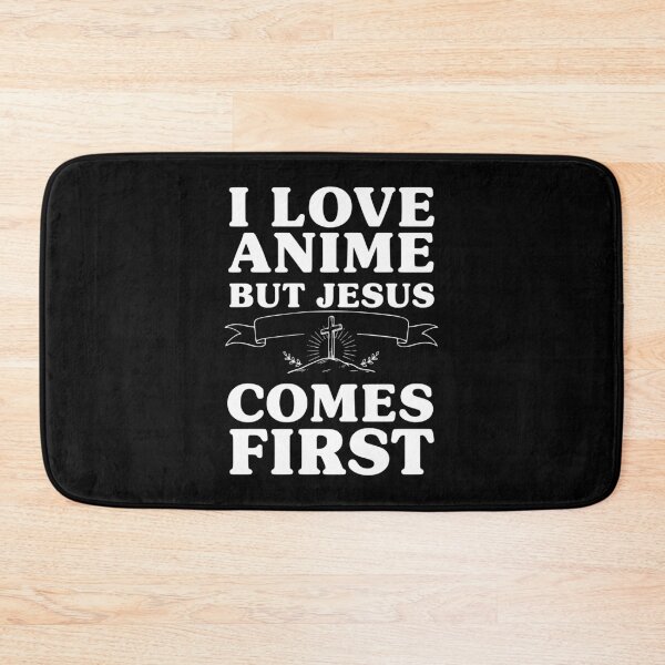 Item preview, I Love Anime But Jesus Comes First designed and sold by Frank Ring.